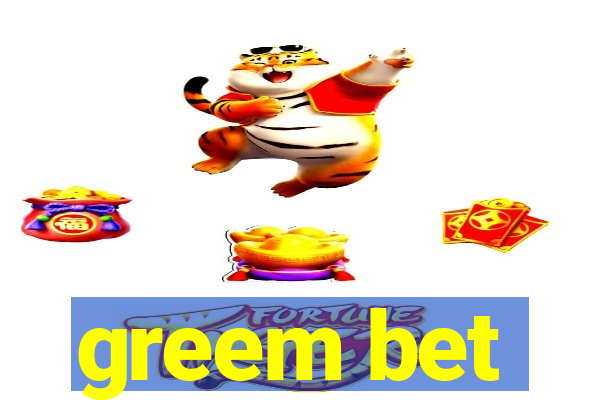 greem bet